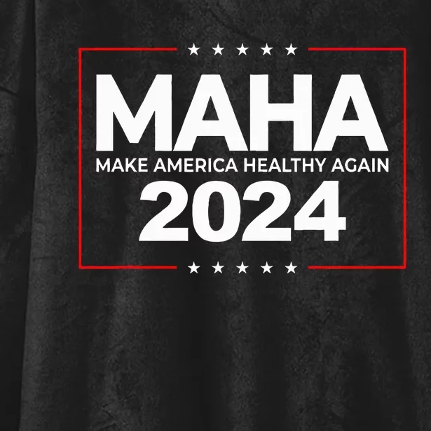 Maha Make America Healthy Again Robert F. Kennedy Jr. 2024 Hooded Wearable Blanket