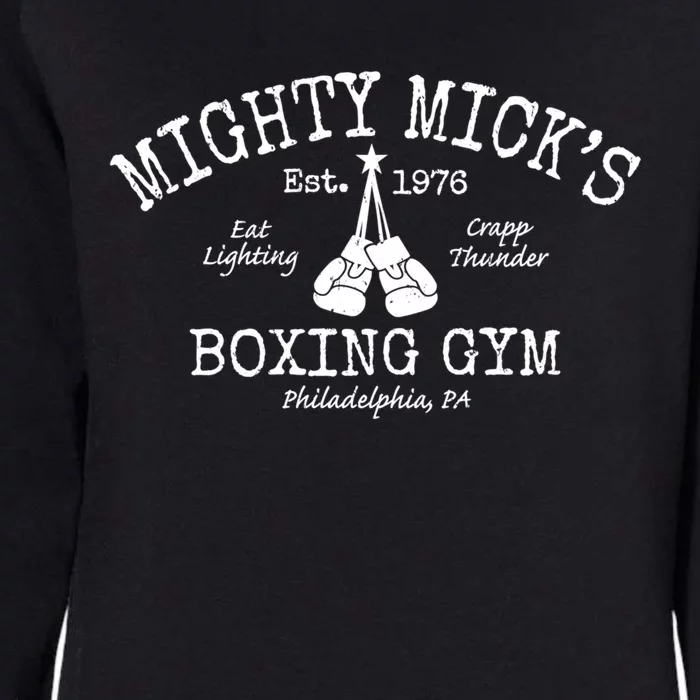 Mighty MickS Boxing Club Cute Gift Womens California Wash Sweatshirt