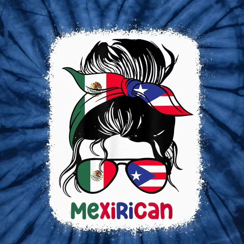 Mexirican Messy Bun Half Puerto Rican And Half Mexican Tie-Dye T-Shirt