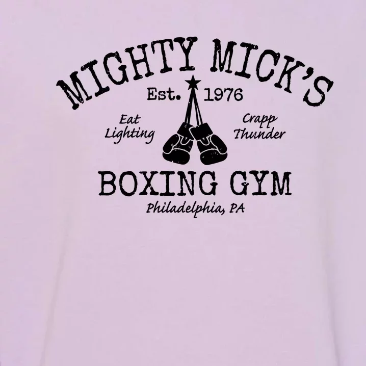 Mighty MickS Boxing Club Gift Garment-Dyed Sweatshirt