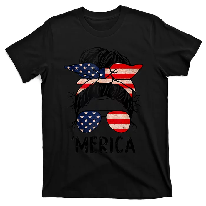 Merica Messy Bun 4th of July American Flag Sunglasses Wo T-Shirt