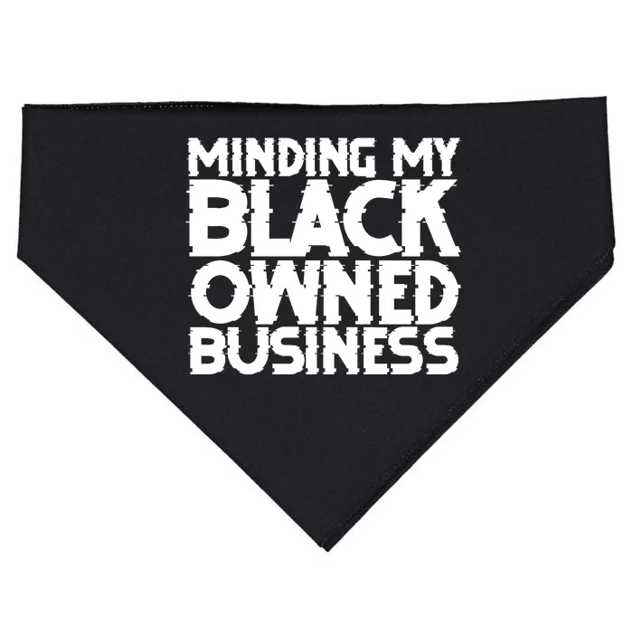 Minding My Black Owned Business USA-Made Doggie Bandana