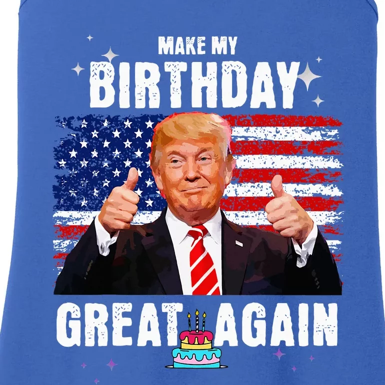 Make My Birthday Great Again Trump Fan Birthday Gift Ladies Essential Tank