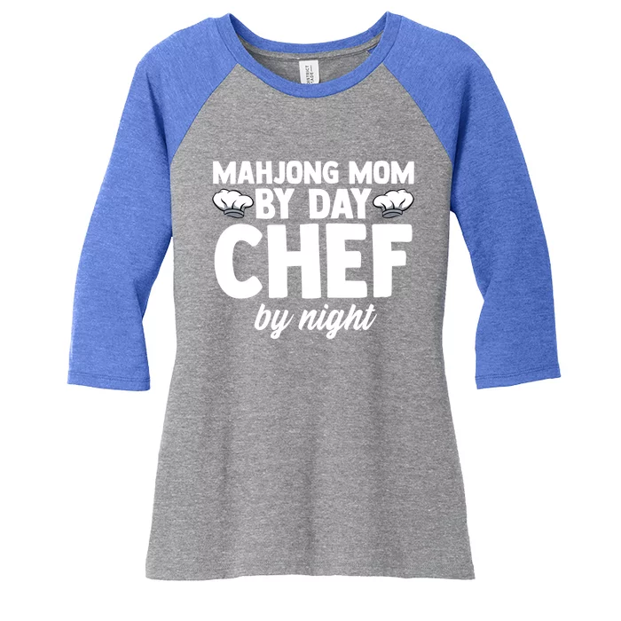 Mahjong Mom By Day Chef By Night Mahjong Player Gift Women's Tri-Blend 3/4-Sleeve Raglan Shirt