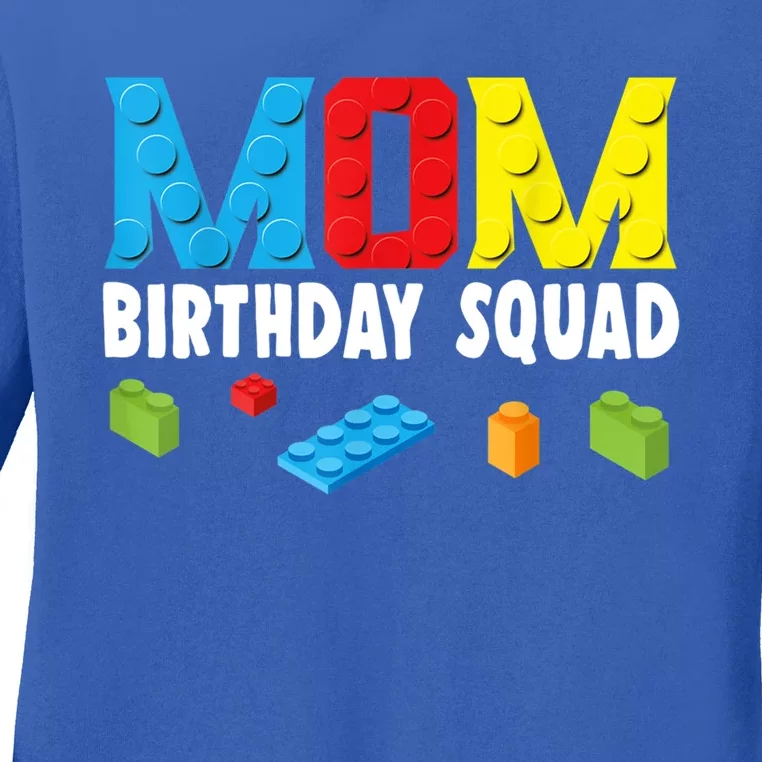 Mom Master Builder Building Bricks Blocks Mom Birthday Squad Gift Ladies Long Sleeve Shirt