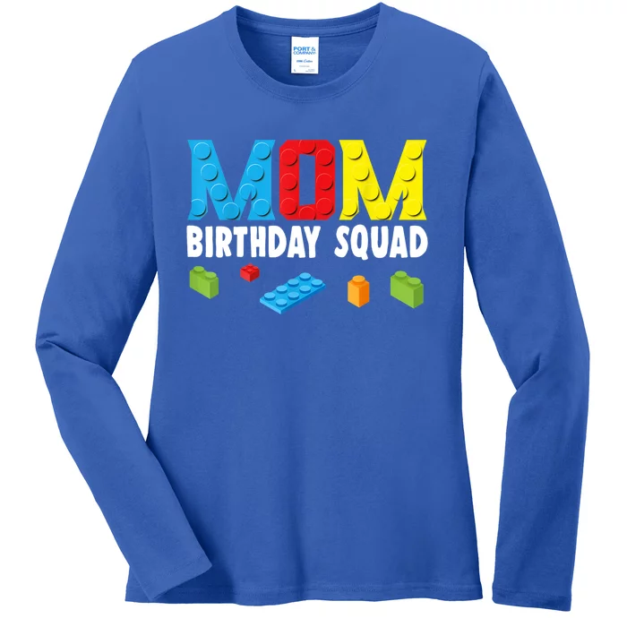 Mom Master Builder Building Bricks Blocks Mom Birthday Squad Gift Ladies Long Sleeve Shirt