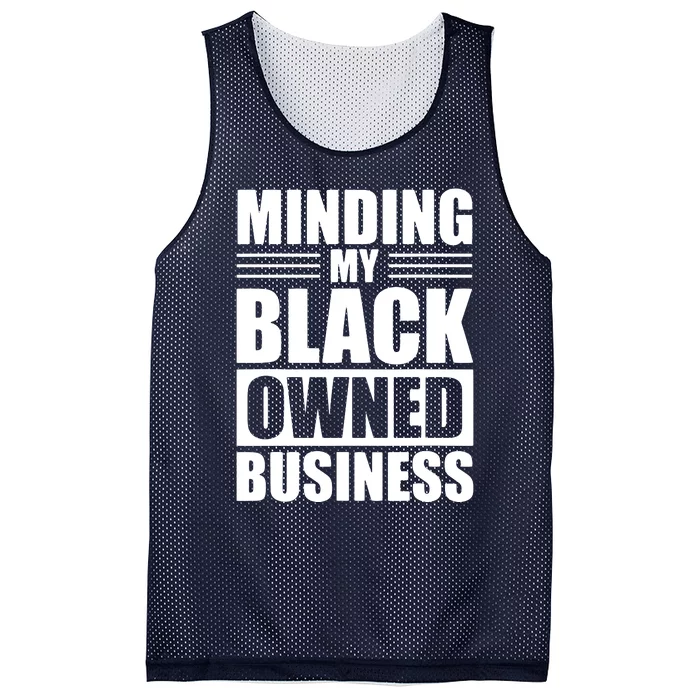 MINDING MY BLACK OWNED BUSINESS Gifts For Business Owner Mesh Reversible Basketball Jersey Tank