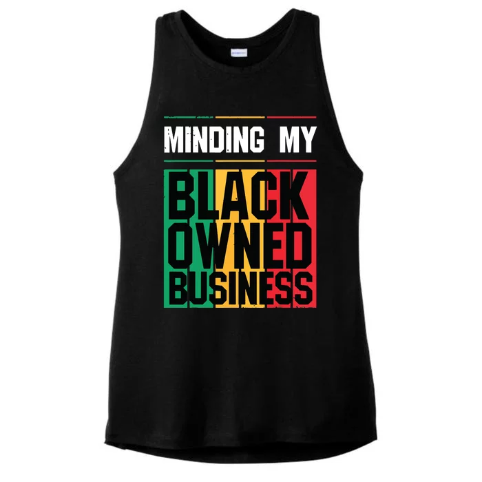 Minding My Black Owned Business Girl Women Gift Entrepreneur Ladies Tri-Blend Wicking Tank