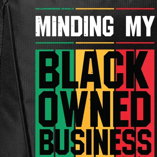 Minding My Black Owned Business Girl Women Gift Entrepreneur City Backpack