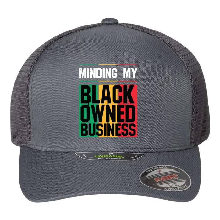 Minding My Black Owned Business Girl Women Gift Entrepreneur Flexfit Unipanel Trucker Cap