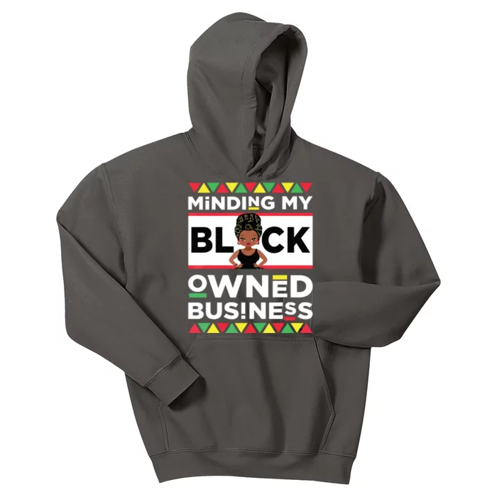 Minding My Black Owned Business Kids Hoodie