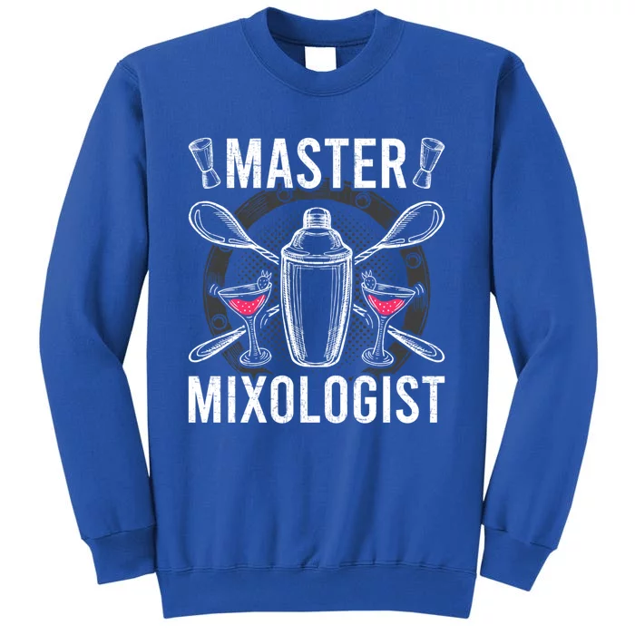 Master Mixologist Bartending Bartender Gift Tall Sweatshirt