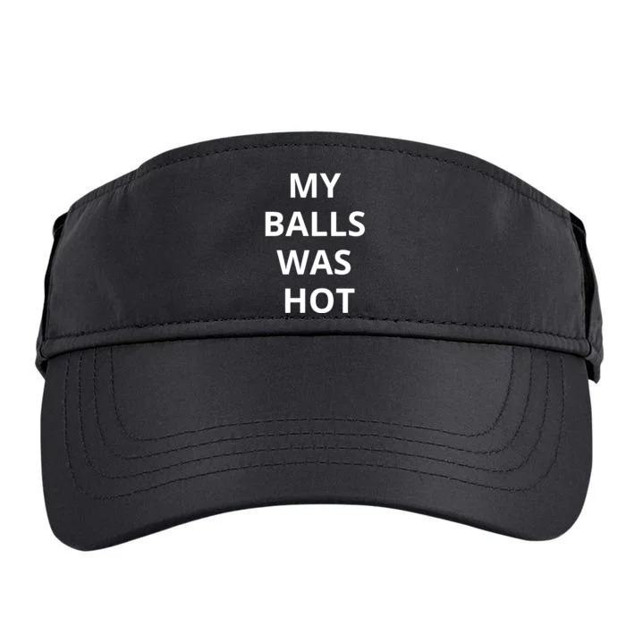 Mmauncensored My Balls Was Hot Adult Drive Performance Visor