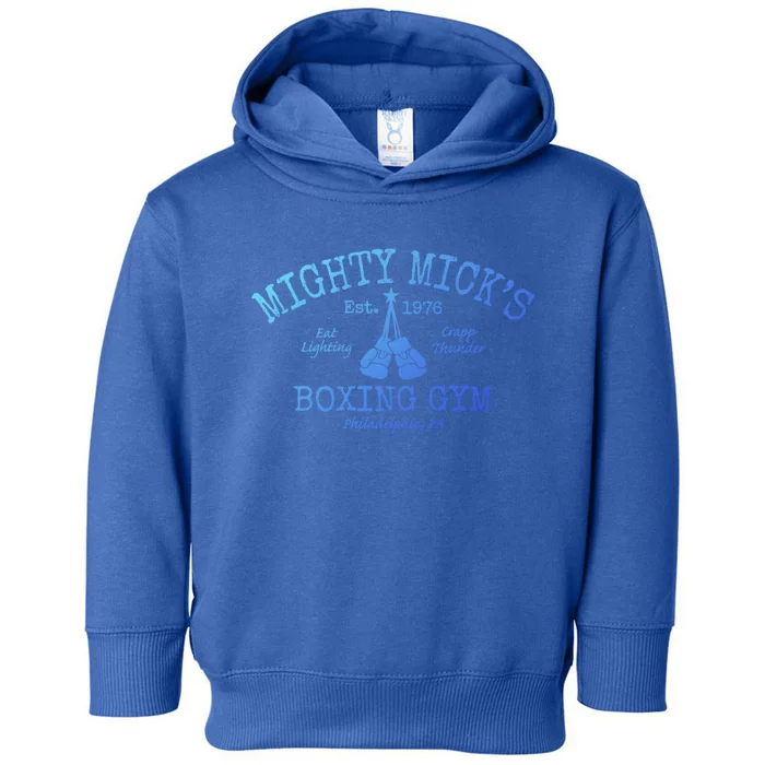 Mighty MickS Boxing Club Cute Gift Toddler Hoodie