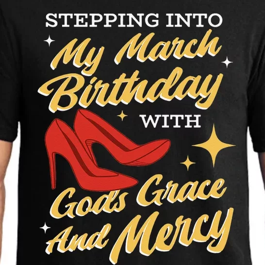 My March Birthday Gods Grace And Mercy Birthday Pajama Set