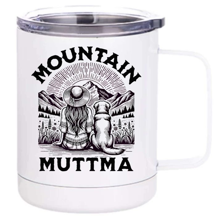 Mountain Muttma Boho Trail Dog Outdoor Adventure Pet Mom Front & Back 12oz Stainless Steel Tumbler Cup