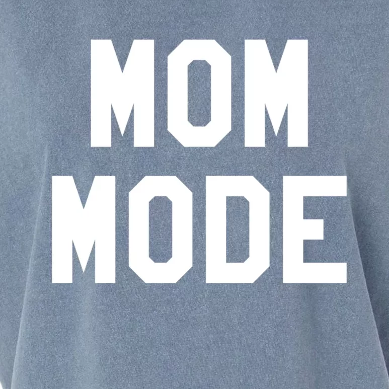 Mom Mode Cool Gift For Badass Mama Wife Mom Boss Blessed Momma Cool Gift Garment-Dyed Women's Muscle Tee