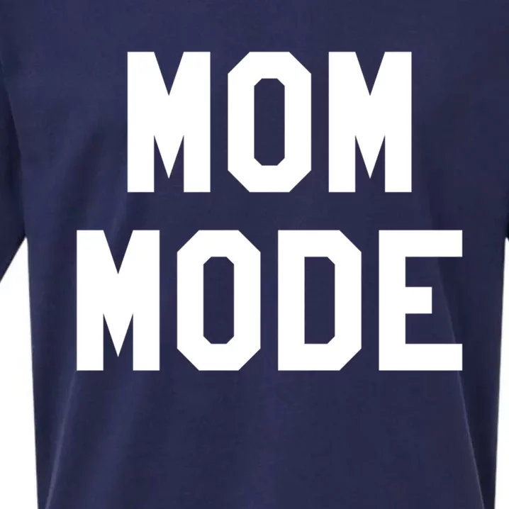 Mom Mode Cool Gift For Badass Mama Wife Mom Boss Blessed Momma Cool Gift Sueded Cloud Jersey T-Shirt