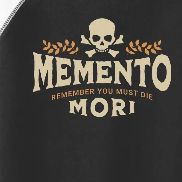 Memento Mori Catholic Meaning Traditional Latin Skull Toddler Fine Jersey T-Shirt