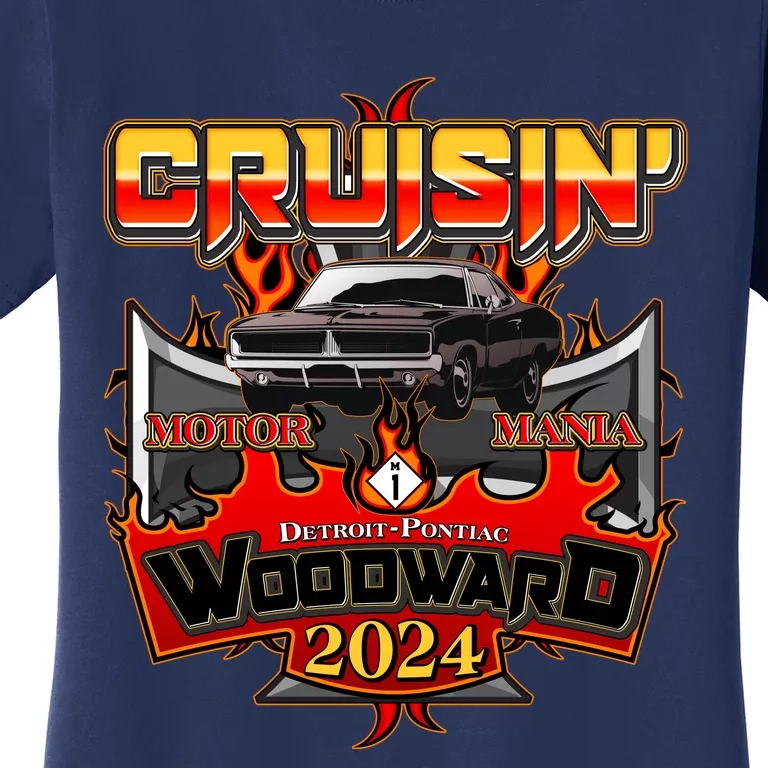 Motor Mania Cruisin Woodward 2024 Detroit To Pontiac Muscle Car Women's T-Shirt