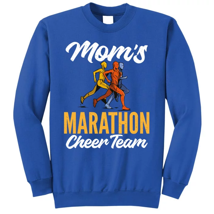 Moms Marathon Cheer Team Marathon Marathoner Moms Gift Tall Sweatshirt