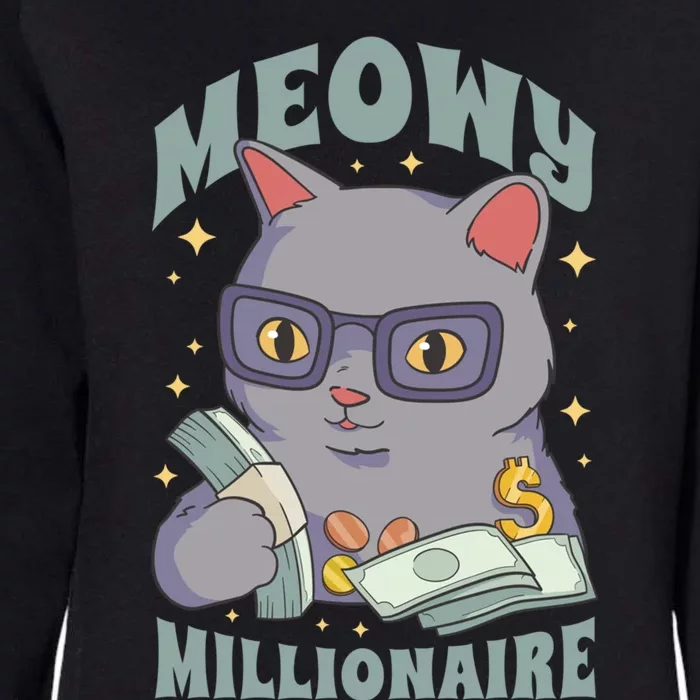 Meowy Millionaire Cat Gift Womens California Wash Sweatshirt