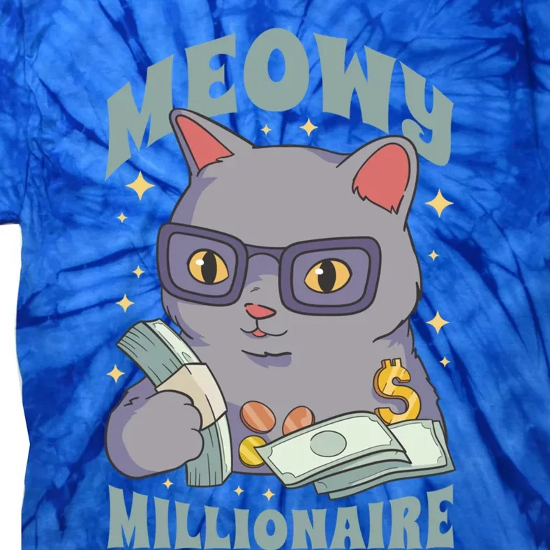 Meowy Millionaire Cat Gift Tie-Dye T-Shirt