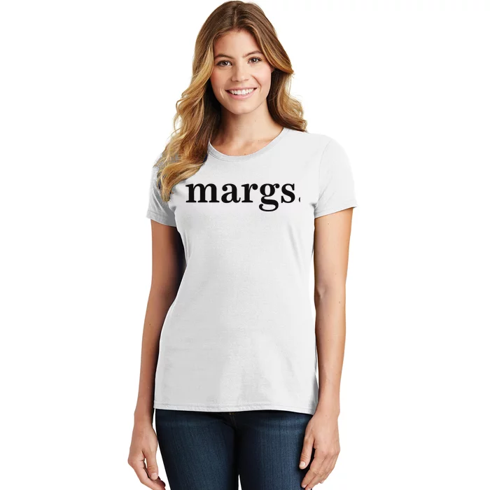 Margs Margarita Cinco De Mayo Drinko Party Wo Funny Women's T-Shirt