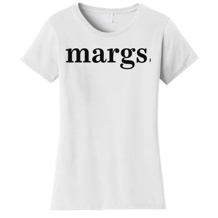 Margs Margarita Cinco De Mayo Drinko Party Wo Funny Women's T-Shirt