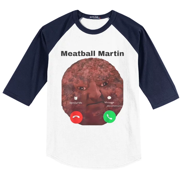 Meatball Martin Call Funny Baseball Sleeve Shirt