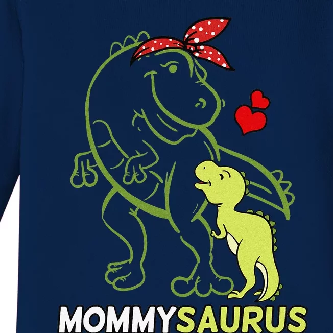 Mommysaurus Mommy Dinosaur Baby Mommy Mother's Day Baby Long Sleeve Bodysuit