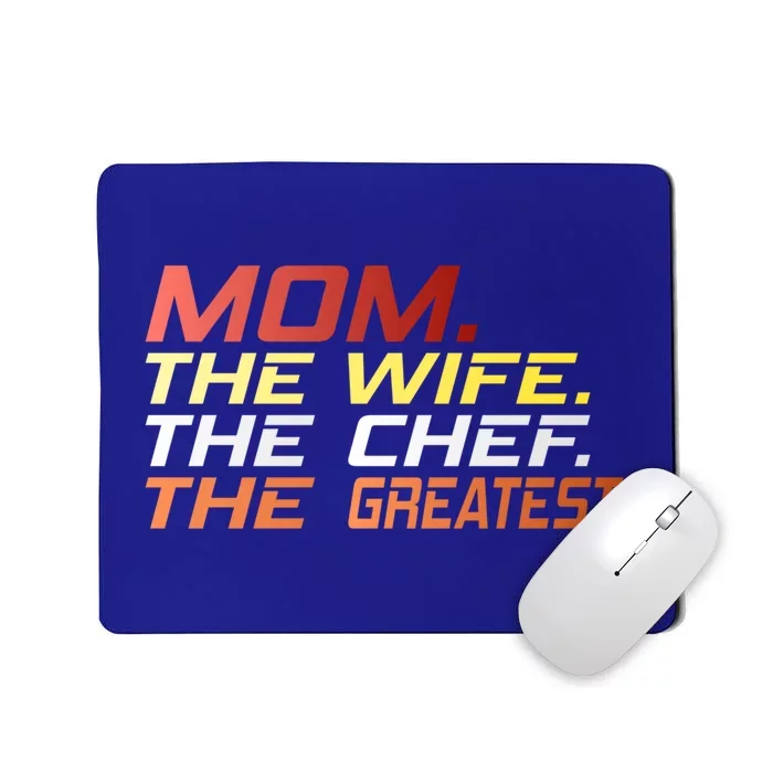 Mom Mother's Day Mother Wife Greatest Chef Gift Mousepad