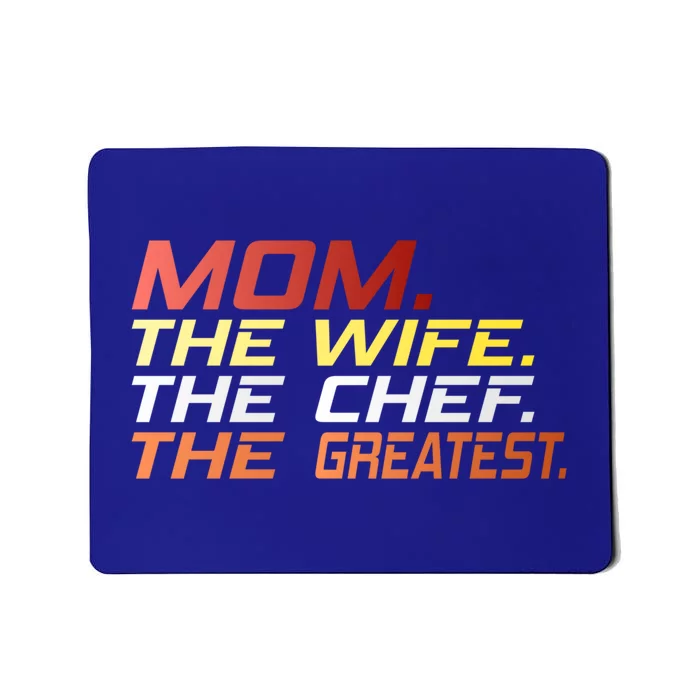 Mom Mother's Day Mother Wife Greatest Chef Gift Mousepad