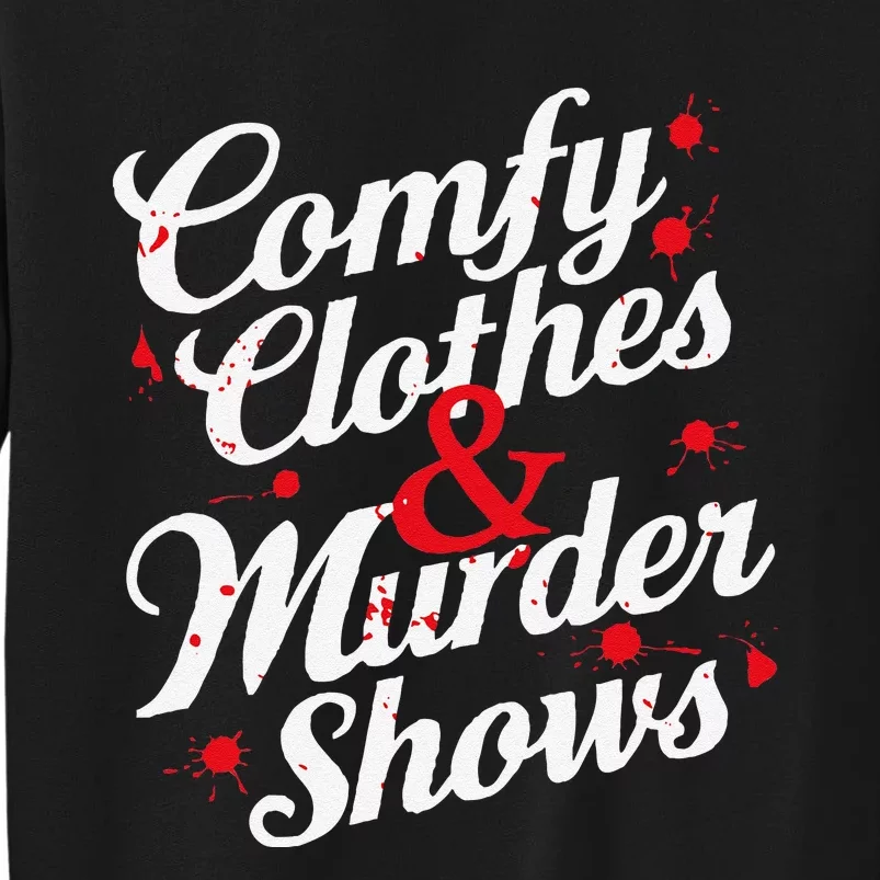 Murder Mystery Detective Documentary True Crime Sweatshirt