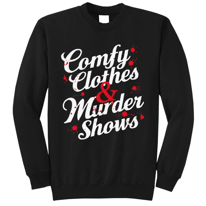 Murder Mystery Detective Documentary True Crime Sweatshirt