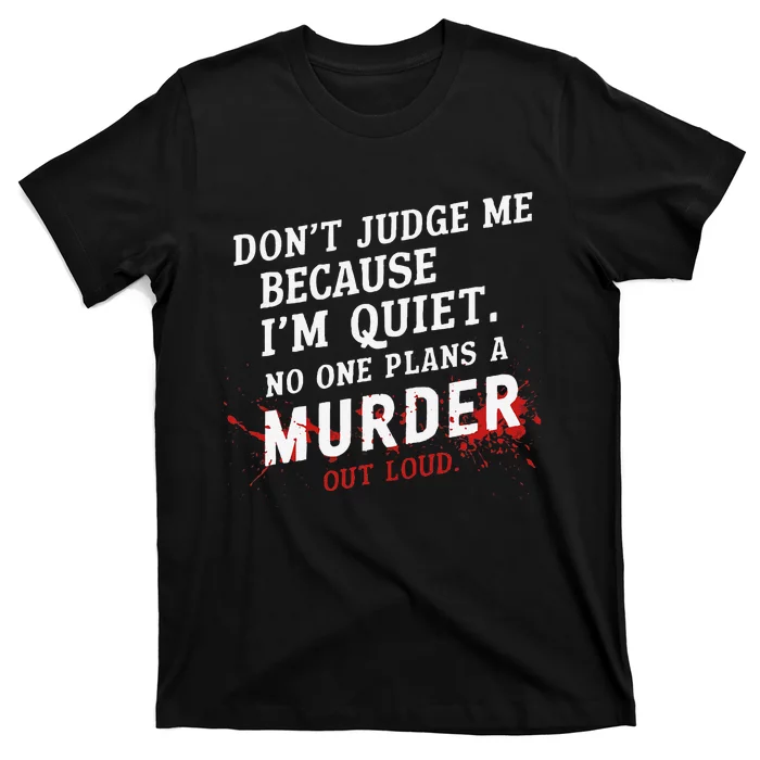 Murder Mystery Detective Documentary True Crime T-Shirt