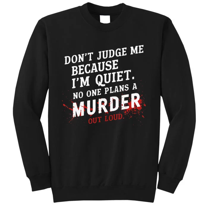 Murder Mystery Detective Documentary True Crime Tall Sweatshirt