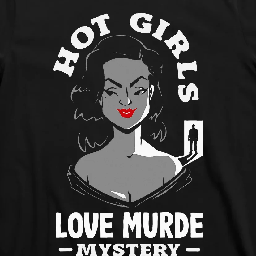 Murder Mystery Dinner Playing Victim Crime Dinner T-Shirt