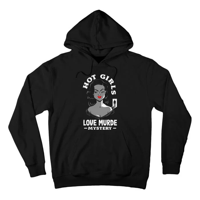 Murder Mystery Dinner Playing Victim Crime Dinner Tall Hoodie