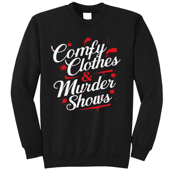 Murder Mystery Detective Documentary True Crime Sweatshirt