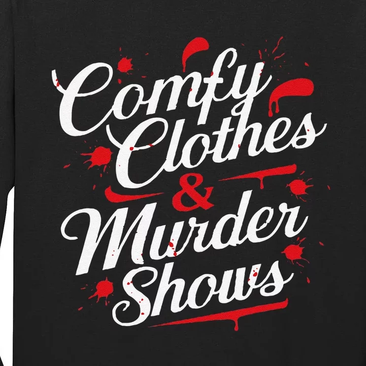 Murder Mystery Detective Documentary True Crime Tall Long Sleeve T-Shirt