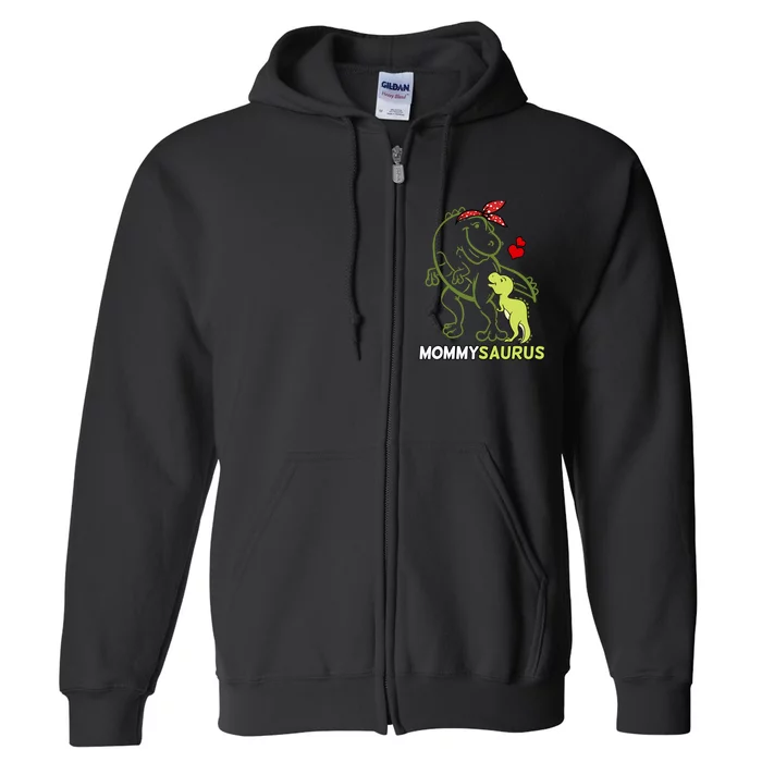 Mommysaurus Mommy Dinosaur Baby Mommy Mother's Day Full Zip Hoodie