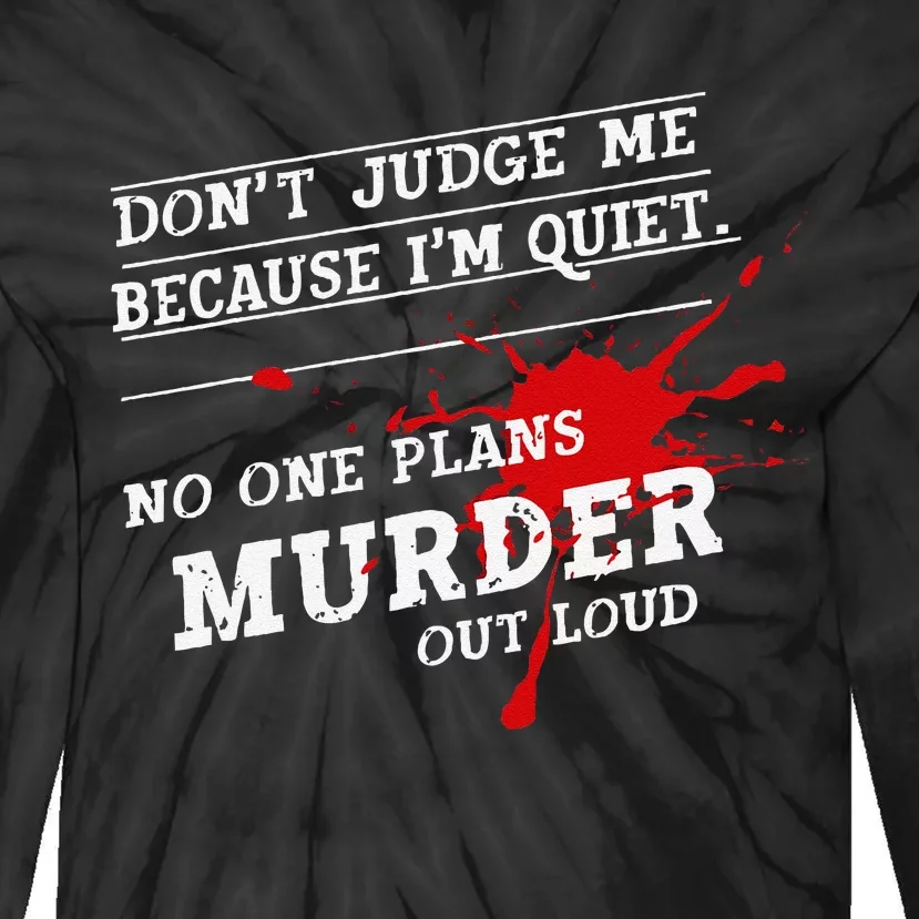 Murder Mystery Detective Documentary True Crime Tie-Dye Long Sleeve Shirt