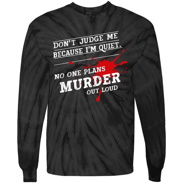 Murder Mystery Detective Documentary True Crime Tie-Dye Long Sleeve Shirt