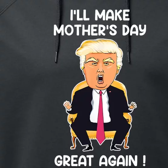 Make MotherS Day Great Again Mom Ltsp Funny Donald Trump Performance Fleece Hoodie