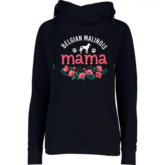 Malinois Mama Dog Women Belgian Malinois Dog Lover Mom Womens Funnel Neck Pullover Hood