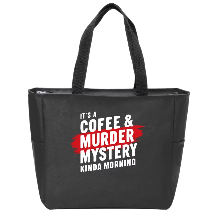 Murder Mystery Detective Documentary True Crime Zip Tote Bag