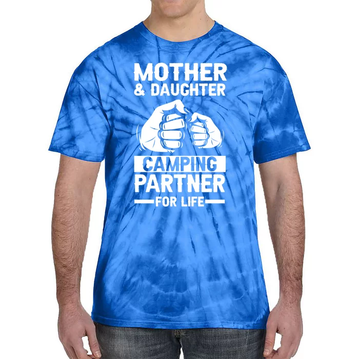 Mom Mother Daughter Camping Gift Tie-Dye T-Shirt