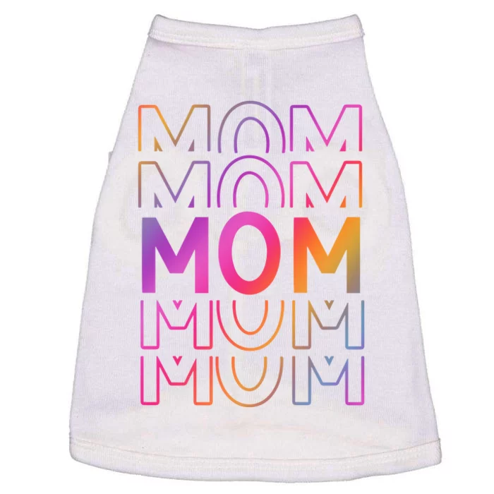 Mom Mothers Day Colorful Rainbow Doggie Tank