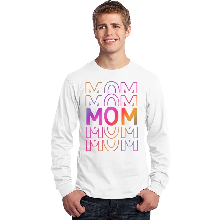 Mom Mothers Day Colorful Rainbow Long Sleeve Shirt